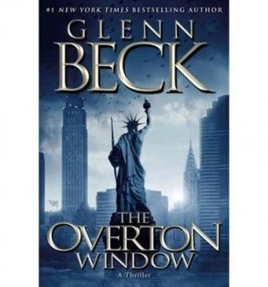Image of The Overton Window by Glenn Beck and Kevin Balfe and Emily Bestler and Jack Henderson Book