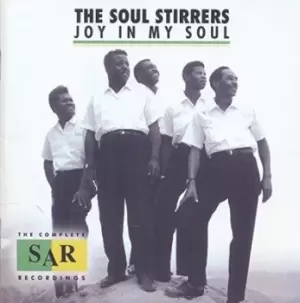 Image of Joy in My Soul by The Soul Stirrers CD Album