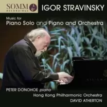 Image of Igor Stravinsky: Music for Piano Solo and Piano and Orchestra