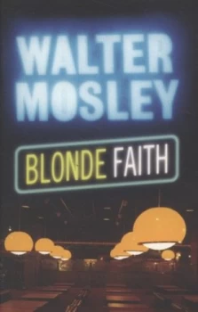 Image of Blonde Faith by Walter Mosley Book
