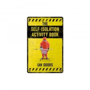 Image of Self-Isolation Activity Book by Doors & Ian