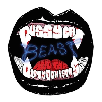 Image of Pussycat And The Dirty Johnsons - Beast CD