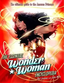 Image of The essential Wonder Woman encyclopedia by Phil Jimenez
