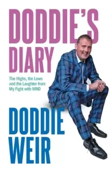 Image of Doddie's Diary : The Highs, the Lows and the Laughter from My Fight with MND