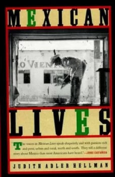 Image of Mexican Lives by Judith Adler Hellman Paperback