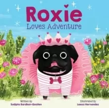 Image of Roxie Loves Adventure