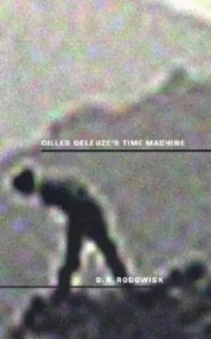 Image of Gilles Deleuzes time machine by David Norman Rodowick