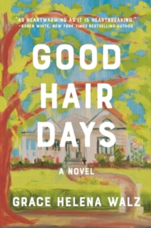 Image of Good Hair Days : A Novel Paperback / softback