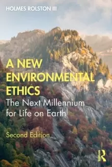 Image of A New Environmental Ethics : The Next Millennium for Life on Earth