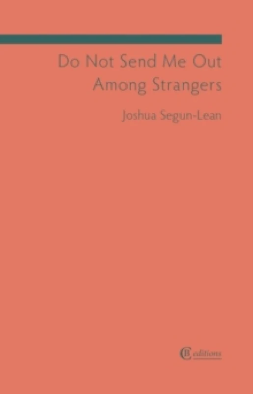 Image of Do Not Send Me Out Among Strangers Paperback / softback