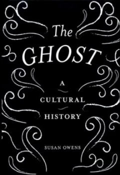 Image of The Ghost by Susan Owens Hardback