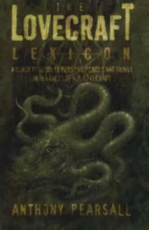Image of Lovecraft Lexicon by Anthony Pearsell