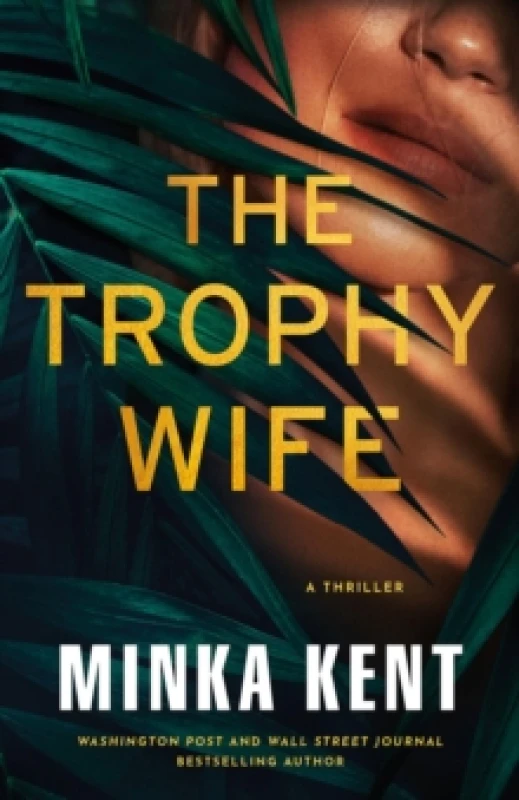 Image of The Trophy Wife : A Thriller Paperback / softback