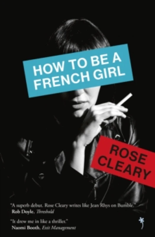 Image of How to be a French Girl Paperback / softback