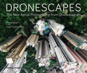 Image of Dronescapes by Dronestagram Hardback