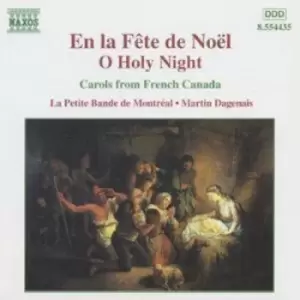 Image of La Petite Bande De Montreal - En la fete de Noel / O Holy Night CD Album - Used
