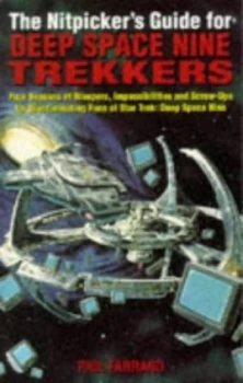 Image of The Nitpickers Guide for Deep Space Nine Trekkers by Phil Farrand Paperback