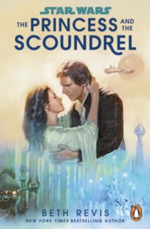 Image of Star Wars: The Princess and the Scoundrel Paperback / softback
