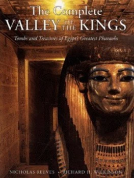 Image of The Complete Valley of the Kings by Nicholas Reeves Hardback