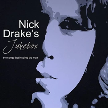Image of Various Artists - Nick Drake's Jukebox CD
