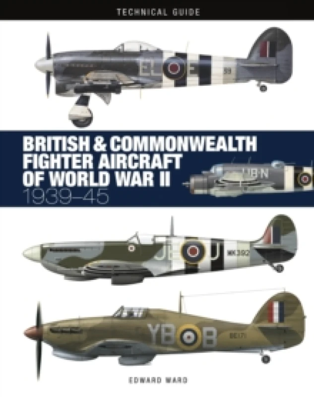 Image of British and Commonwealth Fighter Aircraft of World War II Hardback