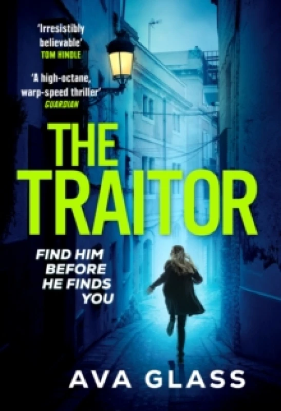 Image of The Traitor : by the new Queen of Spy Fiction according to The Guardian Paperback / softback