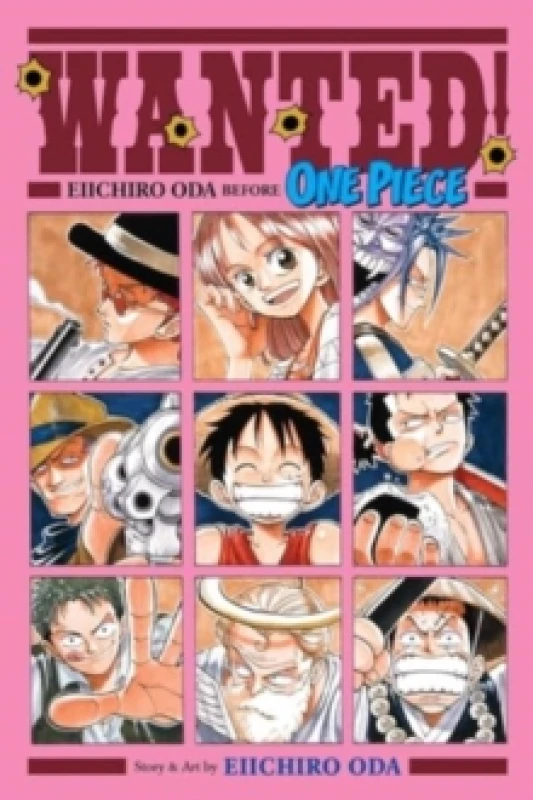 Image of Wanted! Eiichiro Oda Before One Piece Paperback / softback