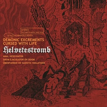 Image of Helvetestromb - Demonic Excrements Cursed With Life CD