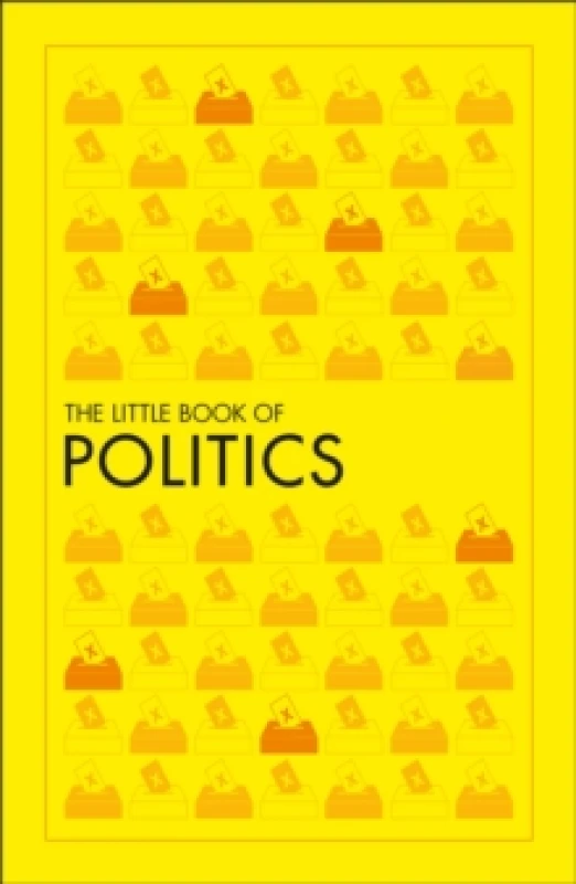 Image of The Little Book of Politics. Paperback Books