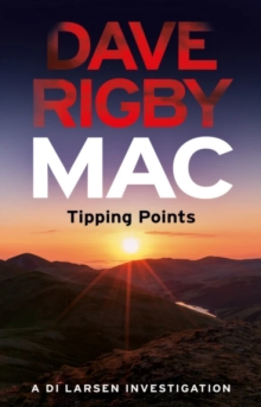 Image of Mac Tipping Points : A D.I. Larsen Investigation Paperback / softback