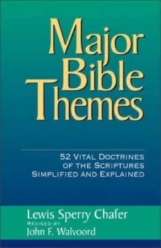 Image of Major Bible Themes by Lewis Sperry Chafer Hardback