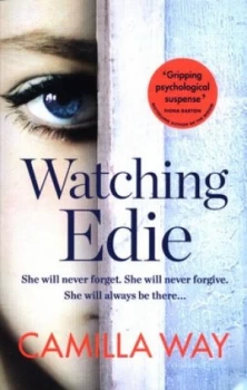 Image of Watching Edie by Camilla Way Paperback