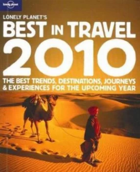 Image of Lonely Planets Best in Travel 2010 by Sarah Baxter Paperback