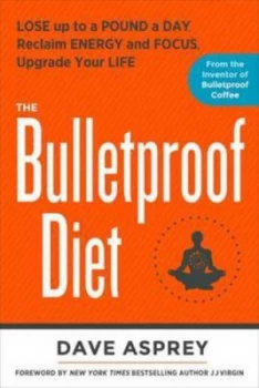 Image of The Bulletproof Diet by Dave Asprey Hardback