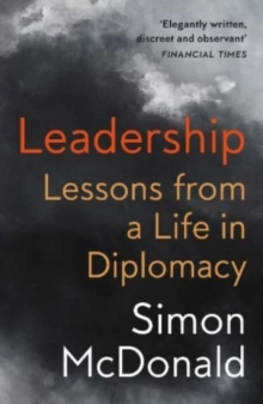 Image of Leadership : Lessons from a Life in Diplomacy Paperback / softback