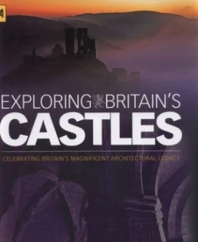 Image of Exploring Britains Castles by Donna Wood Hardback