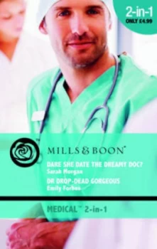 Image of Dare She Date the Dreamy Doc by Sarah Morgan Book