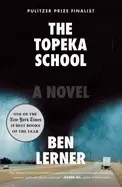 Image of topeka school a novel