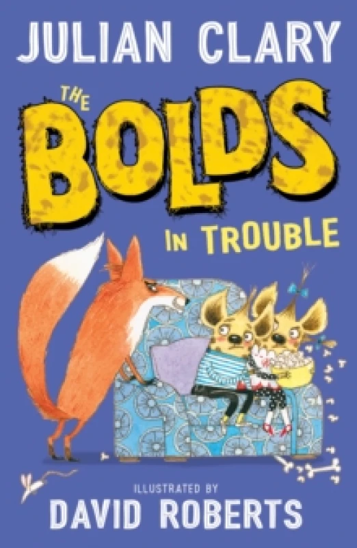 Image of Julian Clary The Bolds in Trouble Book Multi unisex