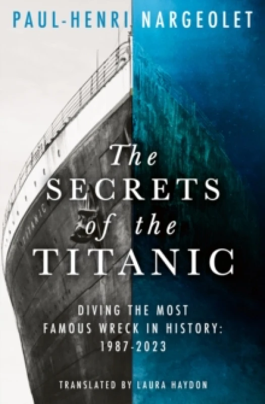 Image of The Secrets of the Titanic. Paperback. By PaulHenri Nargeolet Books