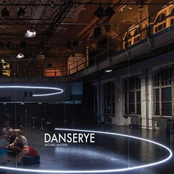 Image of Michelle Holloway - Michael Wolters: Danserye CD