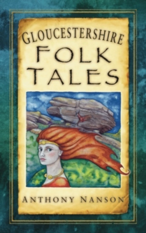 Image of Gloucestershire Folk Tales. Paperback. By Anthony Nanson Books