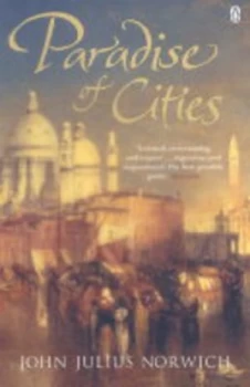 Image of Paradise of Cities by John Julius Norwich Book