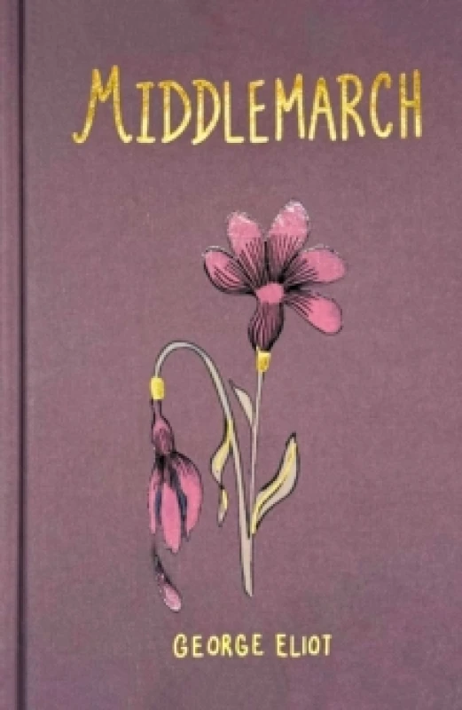 Image of Middlemarch (Collector's Edition) Hardback