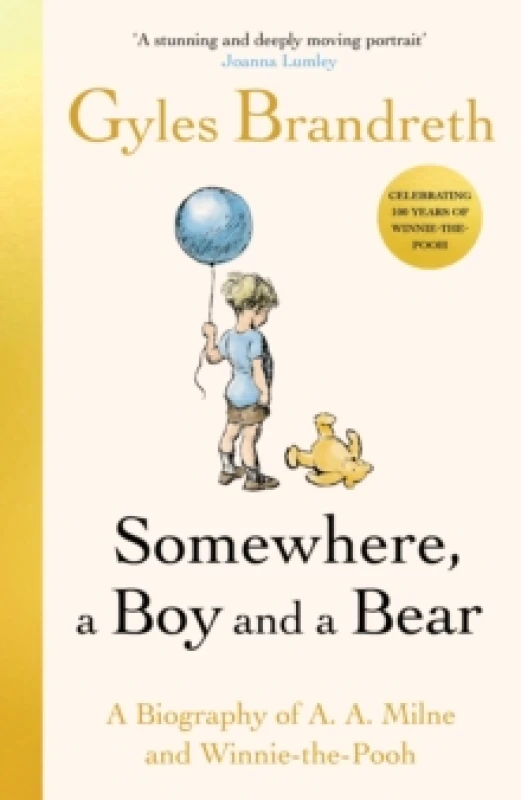 Image of Somewhere, a Boy and a Bear. Hardback. By Gyles Daubeney Brandreth Books