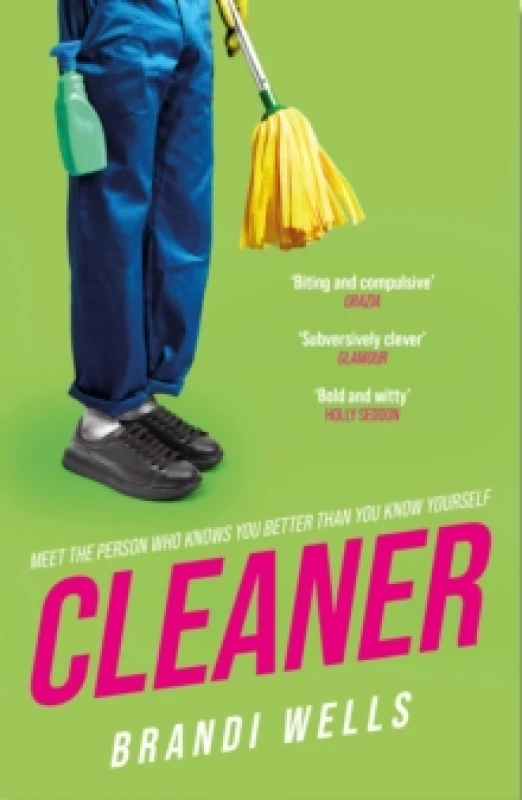 Image of Cleaner : A biting workplace satire - for fans of Ottessa Moshfegh and Halle Butler Paperback / softback