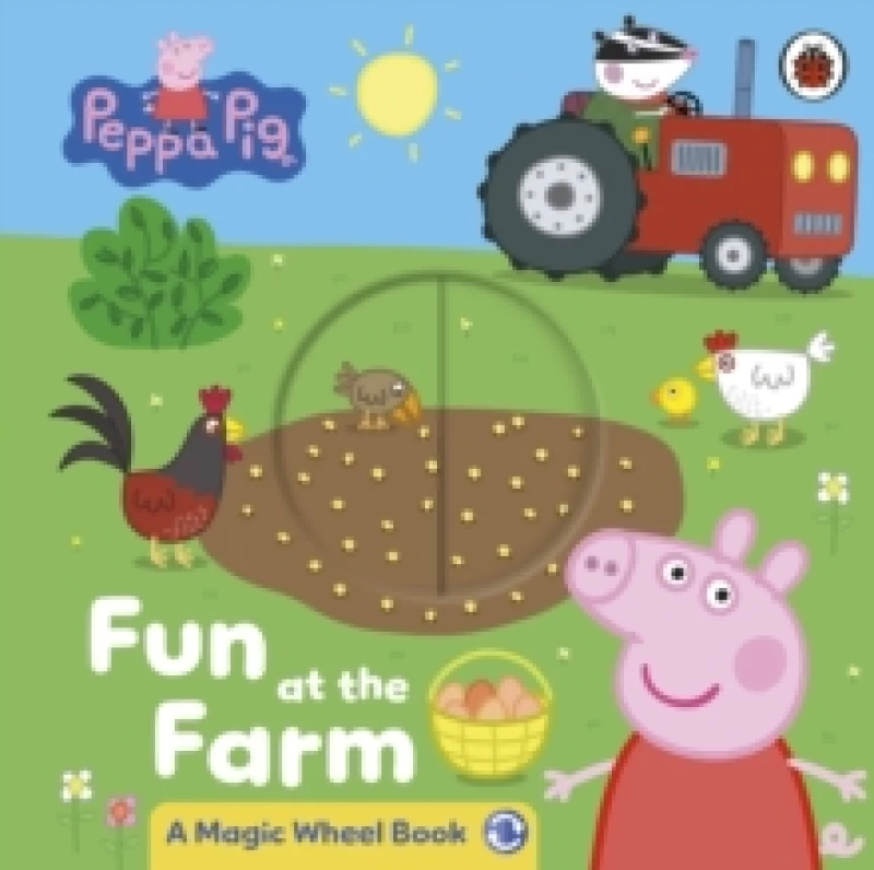 Image of Peppa Pig: Fun at the Farm : A Magic Wheel Book Board book