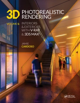 Image of 3D Photorealistic RenderingInteriors & Exteriors with V-Ray and 3ds Max
