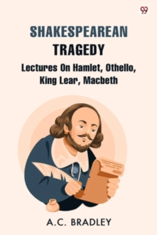 Image of Shakespearean TragedyLectures On Hamlet, Othello, King Lear, Macbeth (Edition1) Paperback / softback