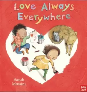 Image of Love always everywhere by Sarah Massini